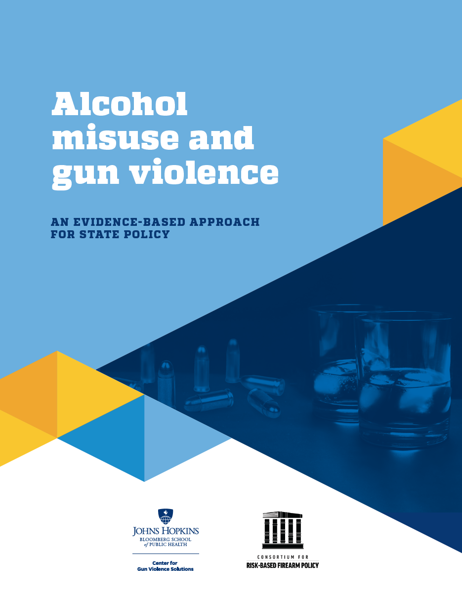 Alcohol Misuse and Gun Violence: an Evidence Based Approach for State Policy Cover